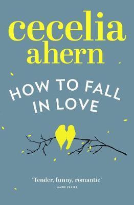 Ahern C. How to fall in love | (Harper, мягк.)
