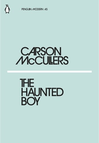 McCullers C. The Haunted Boy | (Penguin, PenguinModern, мягк.)